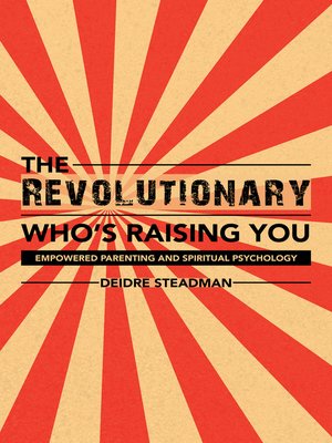 cover image of The Revolutionary Whos Raising You